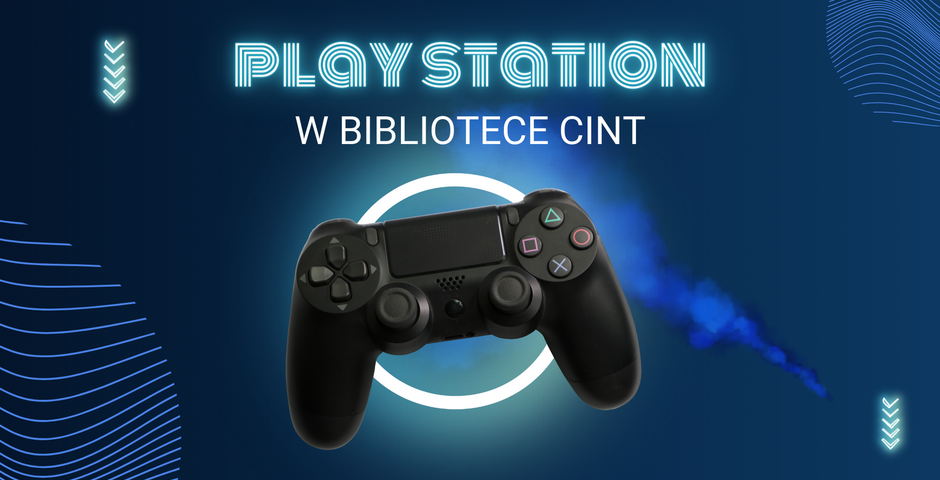 PlayStation4 w Bibliotece CINT